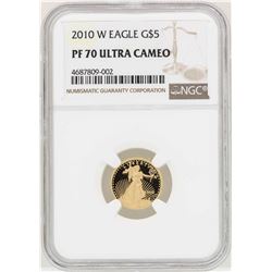2010-W $5 American Gold Eagle Coin NGC PF70 Ultra Cameo