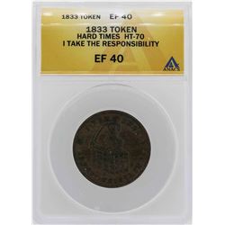 1833 Hard Times Andrew Jackson Token ANACS XF40