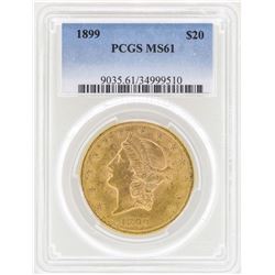 1899 $20 Liberty Head Double Eagle Gold Coin PCGS MS61