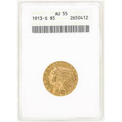 1913-S $5 Indian Head Half Eagle Gold Coin ANACS AU55