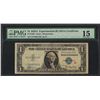 Image 1 : 1935A $1 Experimental Silver Certificate Note Fr.1609 PMG Choice Fine 15