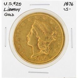 1876-S $20 Liberty Head Double Eagle Gold Coin