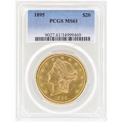 1895 $20 Liberty Head Double Eagle Gold Coin PCGS MS61