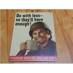 METAL SIGN - 12 X 8" - DO WITH LESS......