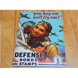 METAL SIGN - 12 X 8" - YOU BUY 'EM.........