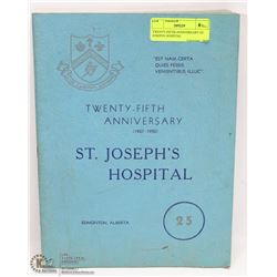 TWENTY-FIFTH ANNIVERSARY ST. JOSEPHS HOSPITAL