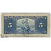 Image 2 : 1937 CANADIAN $5.00 BILL.