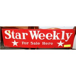 VINTAGE ENAMEL ONE SIDED SIGN "STAR WEEKLY"