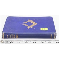 1889 FREEMASONS MASONIC BOOK
