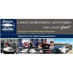 6 hour Fishing Charter for 4 in Tofino BC with Lance's Sport Fishing Adventures