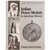 Image 1 : Indian Peace Medals in American History, Book