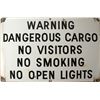 Image 1 : Warning Dangerous Cargo Sign