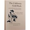 Image 1 : The California Gold Rush Hardcover by Kurtz