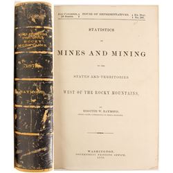 Mines and Mining West of the Rocky Mountains 1870 by Raymond