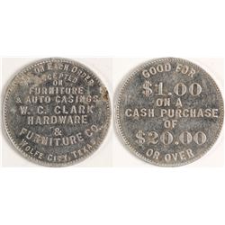 WC Clark Hardware and Furniture Token, Wolfe City, TX