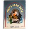 Image 1 : "Pike's Peak Gold" A Book on Flask Bottles