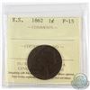 Image 1 : 1-cent 1862 N.S. ICCS Certified F-15 *Key Date*