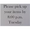 Image 1 : Won Purchases MUST be picked up Tue 10am-8pm or Wed 10am-5pm ONLY