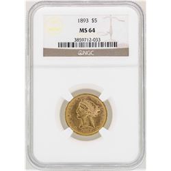 1893 $5 Liberty Head Half Eagle Gold Coin NGC MS64