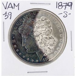 1879-S VAM-39 $1 Morgan Silver Dollar Coin