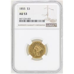 1855 $3 Indian Princess Head Gold Coin NGC AU53