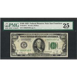 1928 $100 Federal Reserve Note San Francisco Fr.2150-L PMG Very Fine 25