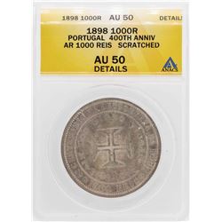 1898 Portugal 1000 Reis 400th Anniversary Silver Coin ANACS AU50 Details