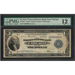 1918 $1 Federal Reserve Bank Note Chicago Fr.728 PMG Fine 12