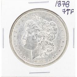 1878 7TF $1 Morgan Silver Dollar Coin