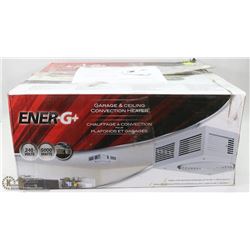 #23-ENER-G+ GARAGE & CEILING CONVECTION HEATER