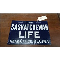 The Saskatchewan Life Porcelain Sign (18”x12”)