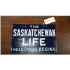 Image 2 : The Saskatchewan Life Porcelain Sign (18”x12”)