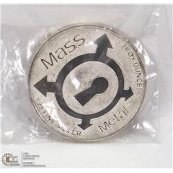 MASS METAL 1 TROY OUNCE .9999 SILVER COIN