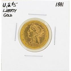 1881 $5 Liberty Head Half Eagle Gold Coin