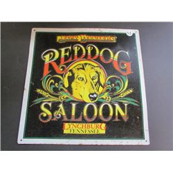 Jack Daniels Reddog Saloon, Lynchburg Tennessee Metal Repro Ad Sign 13.5x13.5