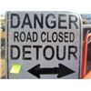 Image 1 : Danger Road Closed, Detour sign (Aluminum) 30’’x30’’
