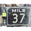 Image 1 : Mile 37 sign(Wood) 24’’x16’’
