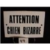Image 1 : Vint Metal Sign ATTENTION CHIEN BIZARRE