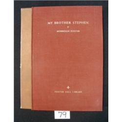 Stephen Foster Book MY BROTHER STEPHEN