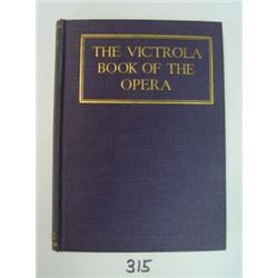 Book - VICTROLA BOOK OF THE OPERA 1919