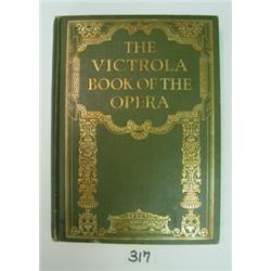 Book - VICTROLA BOOK OF THE OPERA 1924