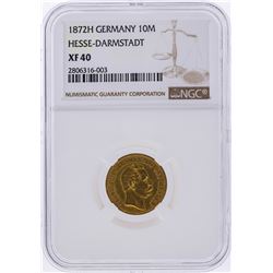 1872H 10M Germany Hesse-Darmstadt Gold Coin NGC XF40