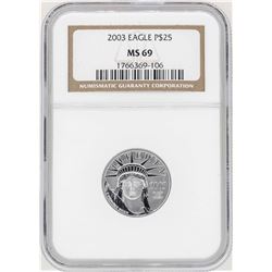 2003 $25 Platinum American Eagle Coin NGC MS69