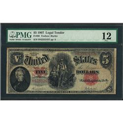 1907 $5 Woodchopper Legal Tender Note Fr.88 PMG Fine 12