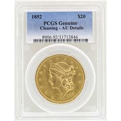 1852 $20 Liberty Head Double Eagle Gold Coin PCGS AU Details