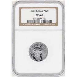 2003 $25 Platinum American Eagle Coin NGC MS69