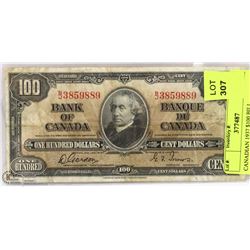 CANADIAN 1937 $100 BILL