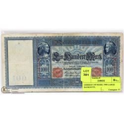 GERMAN 100 MARK 1908 LARGE BANKNOTE.