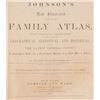 Image 3 : Johnson New Illustrated Family Atlas 1864