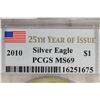 Image 3 : 2010 AMERICAN SILVER EAGLE PCGS MS69 25TH YEAR OF